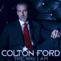 The Way I Am by Colton Ford