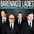 Grinning Streak by Barenaked Ladies