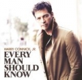 Every Man Should Know by Harry Connick Jr.