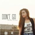Don't Go by Cristina Quinones
