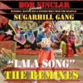 Lala Song [ the Remixes ] by Bob Sinclar