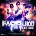 Imperio Nazza Farruko Edition [Explicit] by Musicologo Y Menes