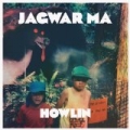 Howlin by Jagwar Ma