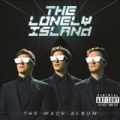 The Wack Album [Explicit] by The Lonely Island