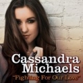 Fighting for Our Love (F.F.O.L.) by Cassandra Michaels