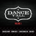 Dance Y'all Volume 1 by Various artists