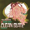 Clean Slate (Remixes) by Tokimonsta Feat. Gavin Turek