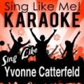 Sing Like Yvonne Catterfeld (Karaoke Version) by La-Le-Lu