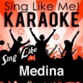 Sing Like Medina (Karaoke Version) by La-Le-Lu