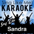 Sing Like Sandra (Karaoke Version) by La-Le-Lu