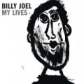 My Lives [Clean] by Billy Joel