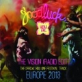The Vision [Holi One Festival Official SoundTrack 2013] by Goodluck