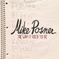 The Way It Used To Be by Mike Posner