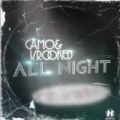 All Night by Camo & Krooked