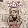 The Gifted [Explicit] by Wale