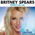 Ooh La La (from The Smurfs 2) by Britney Spears
