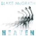 Heaven (Follow Me) by Blake McGrath