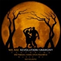 We Are by Revolution Harmony