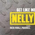 Get Like Me (Edited Version) by Nelly