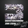 Dance The Pain Away (Remixes) by Benny Benassi feat. John Legend