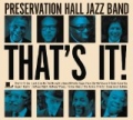 That's It! by Preservation Hall Jazz Band
