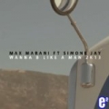 Wanna B Like A Man by Max Marani feat. Simone Jay