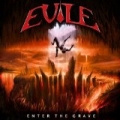 Enter the Grave by Evile