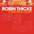 Give It 2 U by Robin Thicke