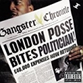 Gangster Chronicles: The Definitive Collection [Explicit] by London Posse