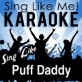 Sing Like Puff Daddy (Karaoke Version) by La-Le-Lu
