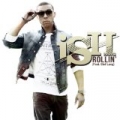 Rollin' (feat. Stef Lang) by Ish