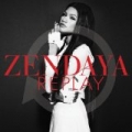 Replay by Zendaya
