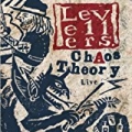 Chaos Theory Live by The Levellers