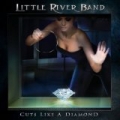 Cuts Like a Diamond by Little River Band