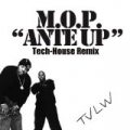 Ante Up (M.O.P. Tech-House Remix) [Explicit] by Tvlw