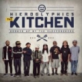 The Kitchen [Explicit] by Hieroglyphics