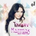 Karma's Not Pretty by Temara Melek