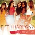 Miss Movin' On by Fifth Harmony