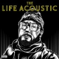 The Life Acoustic [Explicit] by Everlast