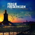 Any Given Moment by Fergie Frederiksen