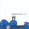 Worldwide by Everything But The Girl