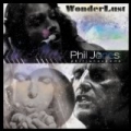 Wonderlust - Single by Phil Jones Band
