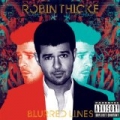 Blurred Lines [Explicit] [+digital booklet] by Robin Thicke