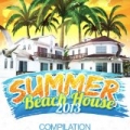 Summer Beach House 2013 Compilation CD 2 by Various artists