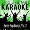 Swiss Pop Songs, Vol. 2 (Karaoke Version) by La-Le-Lu