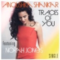 Traces Of You by Anoushka Shankar