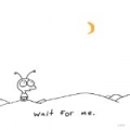 Wait for Me by Moby