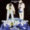 Der She Go by Kataztrofee