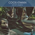 Secret Angles by Cock and Swan