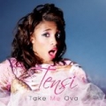 Take Me Ova by Tensi